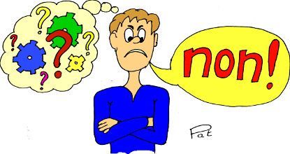 le refus vient parfois de ne pas savoir faire simplement